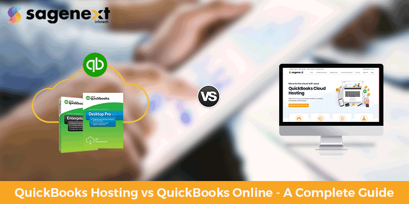 QuickBooks Hosting vs QuickBooks Online : Complete Guide