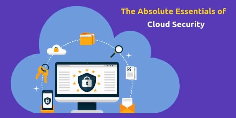 Why Do I Need To Be Secure On The Cloud?