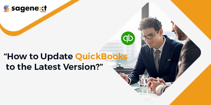 How to Update QuickBooks to the Latest Version?