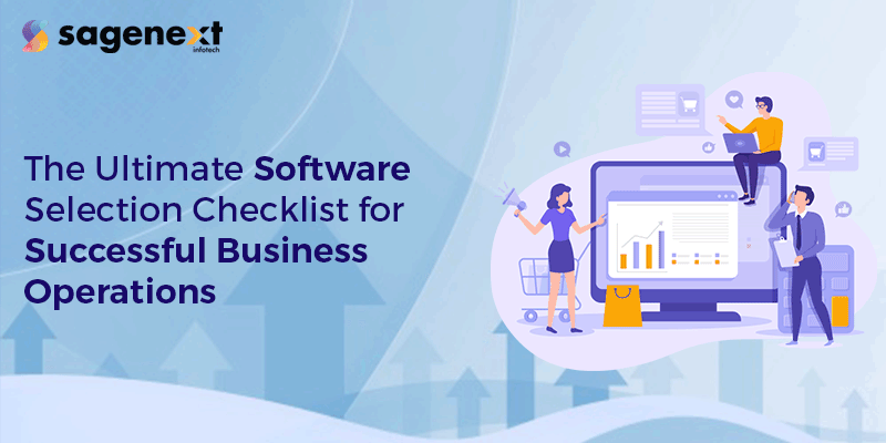 Ultimate Software Selection Checklist for Successful Business Operations