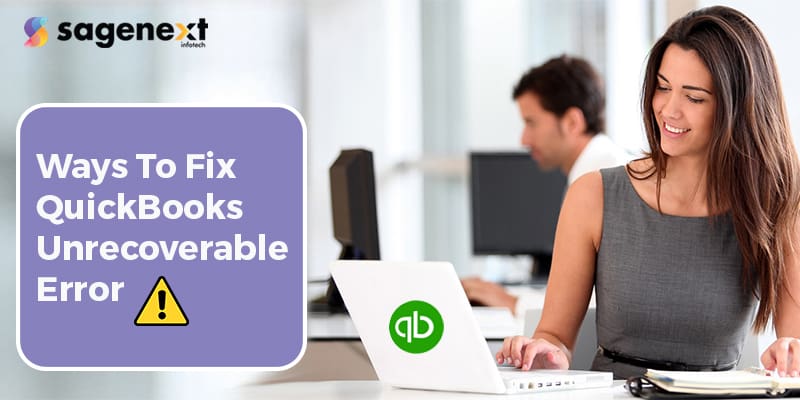 Fixing QuickBooks unrecognizable error