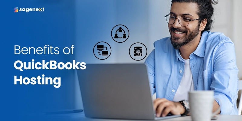 Benefits of QuickBooks Hosting