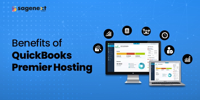 Top 20 Benefits of QuickBooks Premier Hosting in 2023