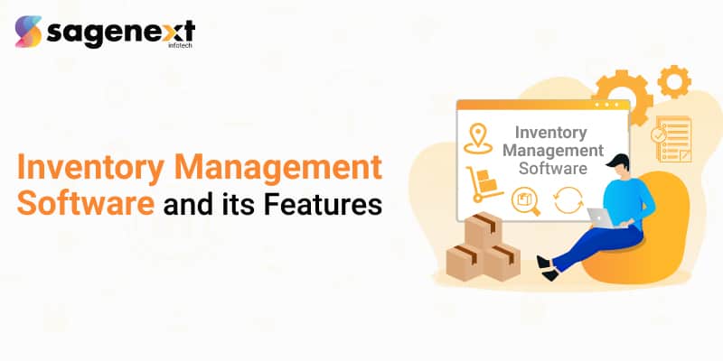 Best Inventory Management Software and its Features