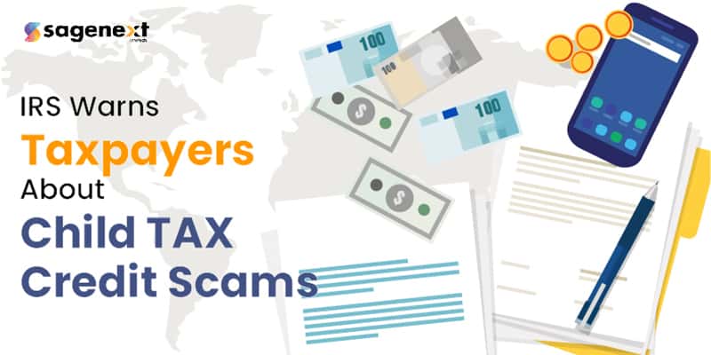 IRS warns taxpayers about Child Tax Credit scams