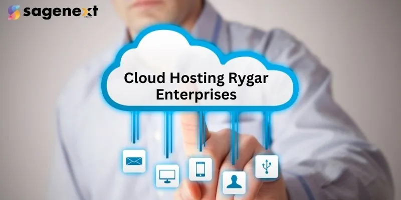 Cloud Hosting Rygar Enterprises: Benefits, Features and More