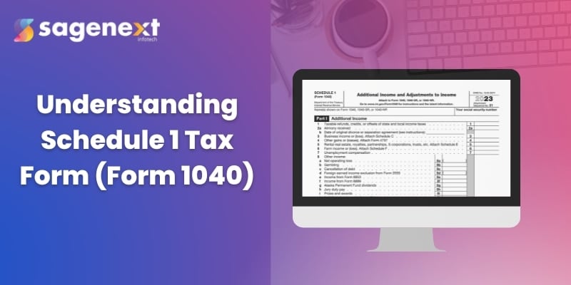 Understanding Schedule 1 Tax Form (Form 1040)