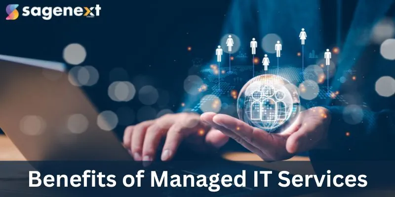 Benefits of Managed IT Services