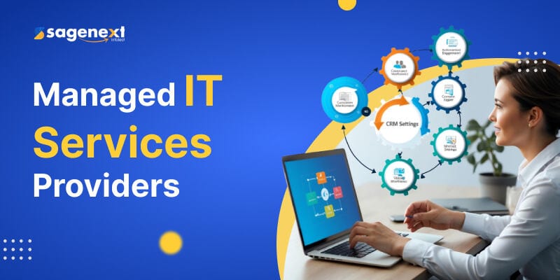 Top 11 Benefits of Managed IT Services (MIS) for Your Business