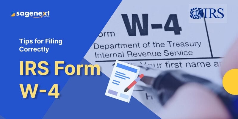 What is IRS Form W-4? How to Accurately Fill It Out in 2024