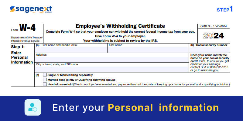 STEP 1 Fill Out IRS Form W-4