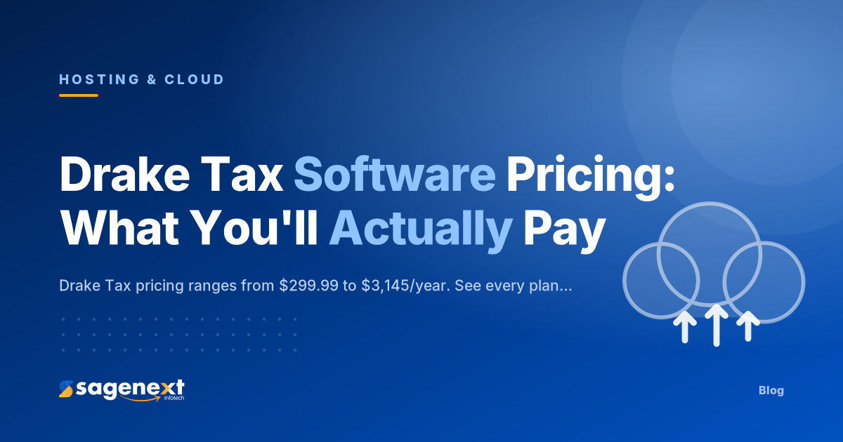 Drake Tax Software Pricing: What You’ll Actually Pay