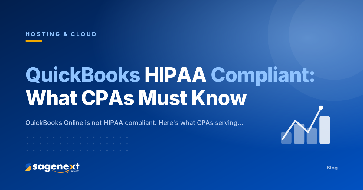 QuickBooks HIPAA Compliant: What CPAs Must Know