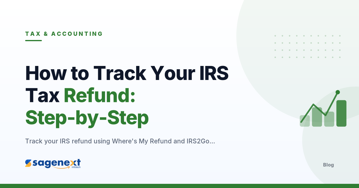 How to Track Your IRS Tax Refund: A Step-by-Step Guide