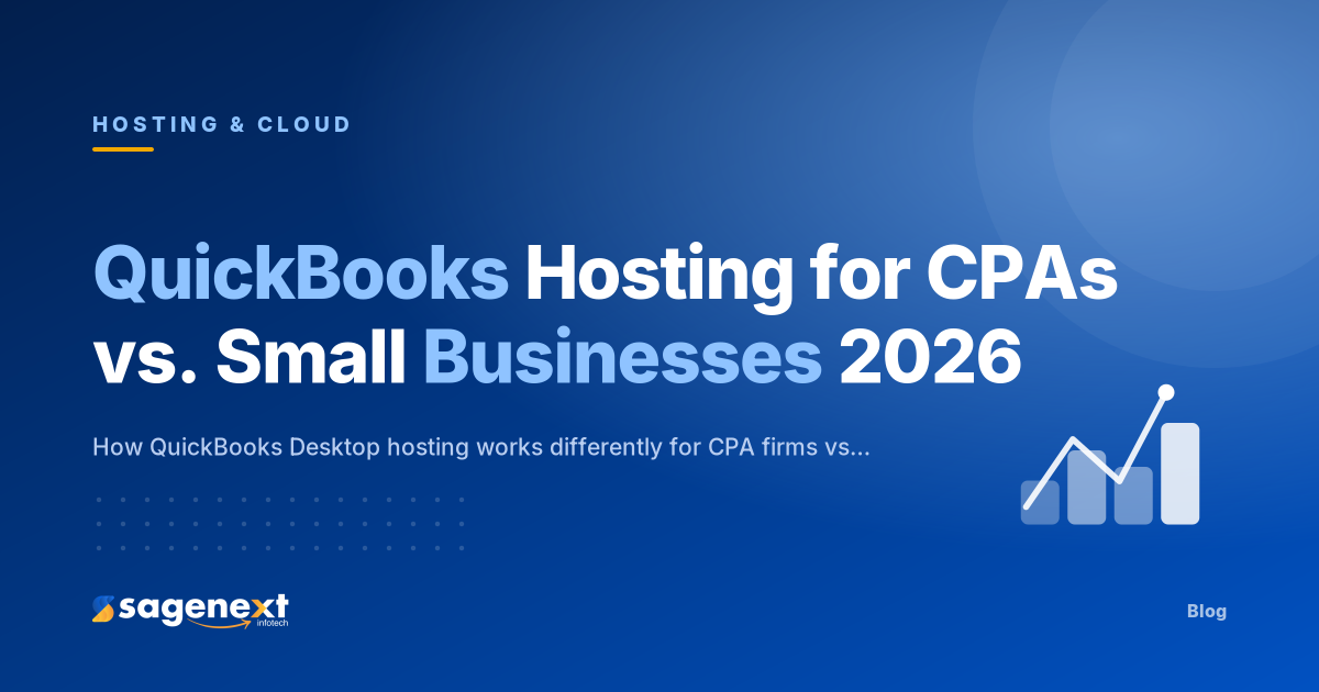 Check Out The Complete Guide to QuickBooks Hosting for CPAs vs. Small Businesses in 2026
