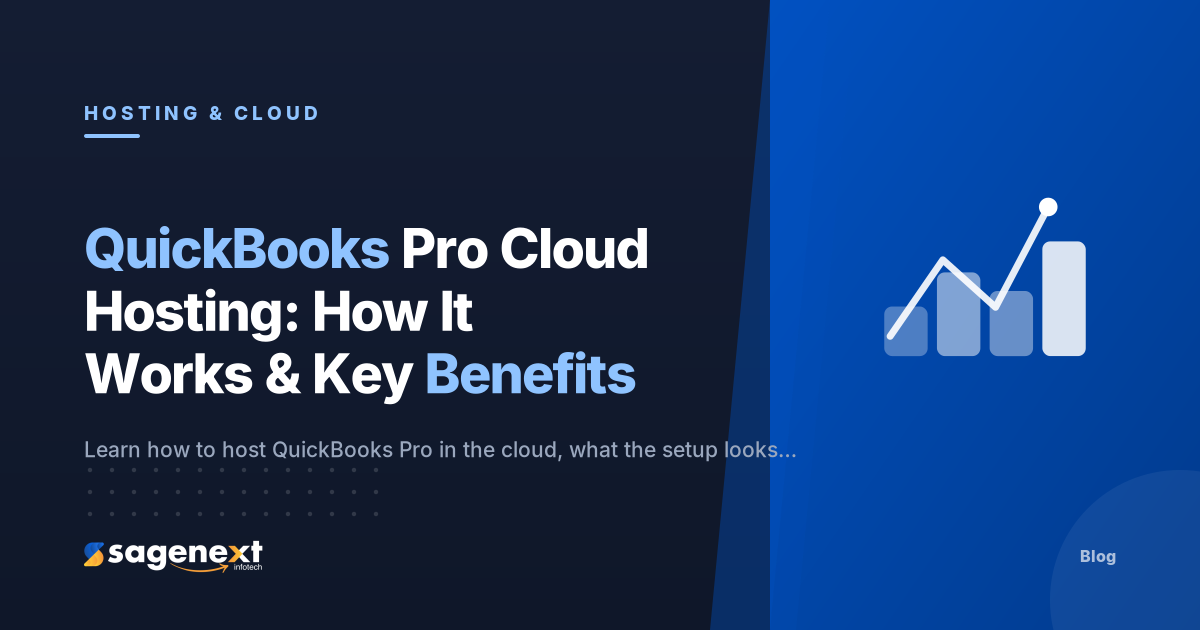 QuickBooks Pro Cloud Based With Their Benefits, Host and How Its Works