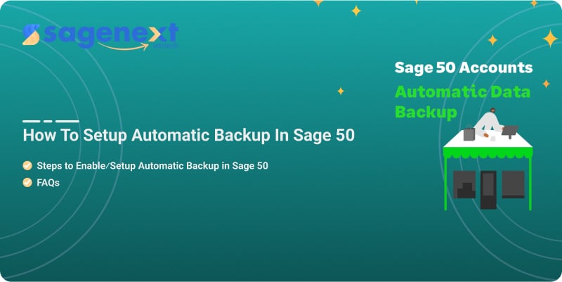 5 Steps to Enable or Setup Automatic Backup in Sage 50