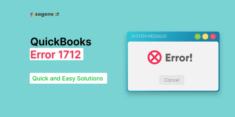 How to Fix QuickBooks Error 1712 with Easy Steps