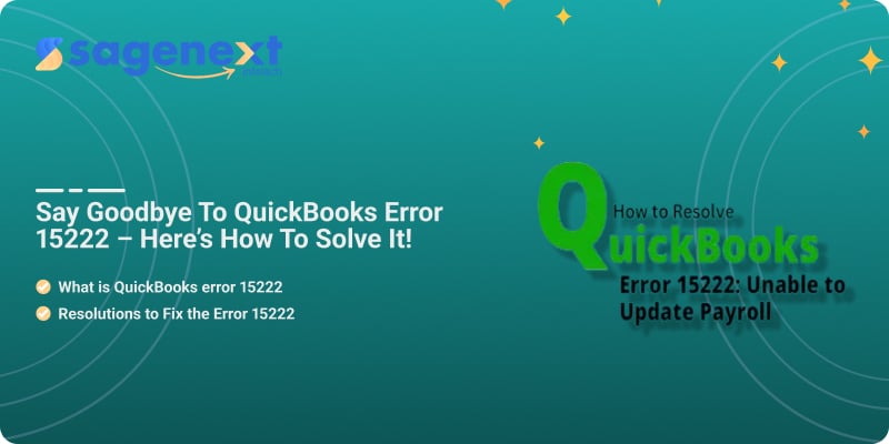 QuickBooks error 15222: How To Fix Error Code 15222 in QuickBooks?