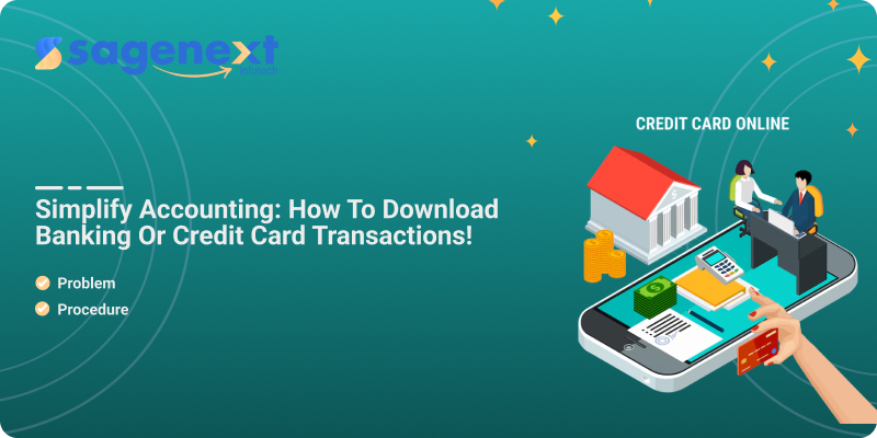 Downloading Banking or Credit Card Transactions