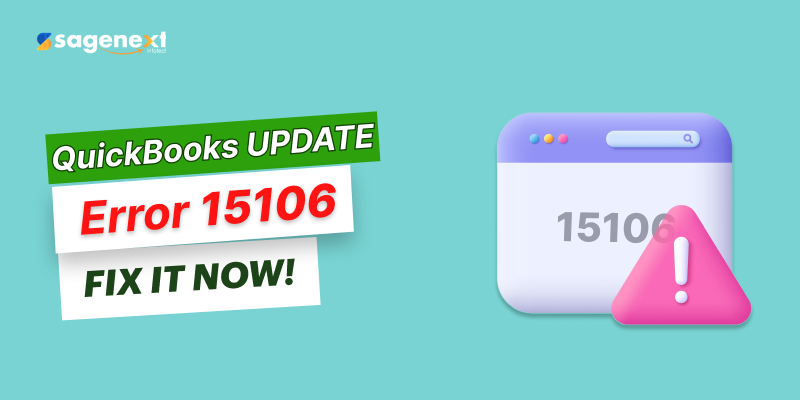 How to Fix QuickBooks Update Error 15106: Causes and Best Solutions