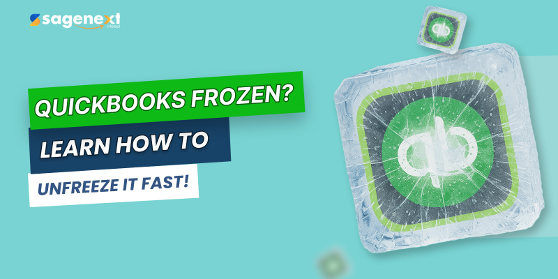 How to Unfreeze QuickBooks? A Complete Stepwise Guide in 2025