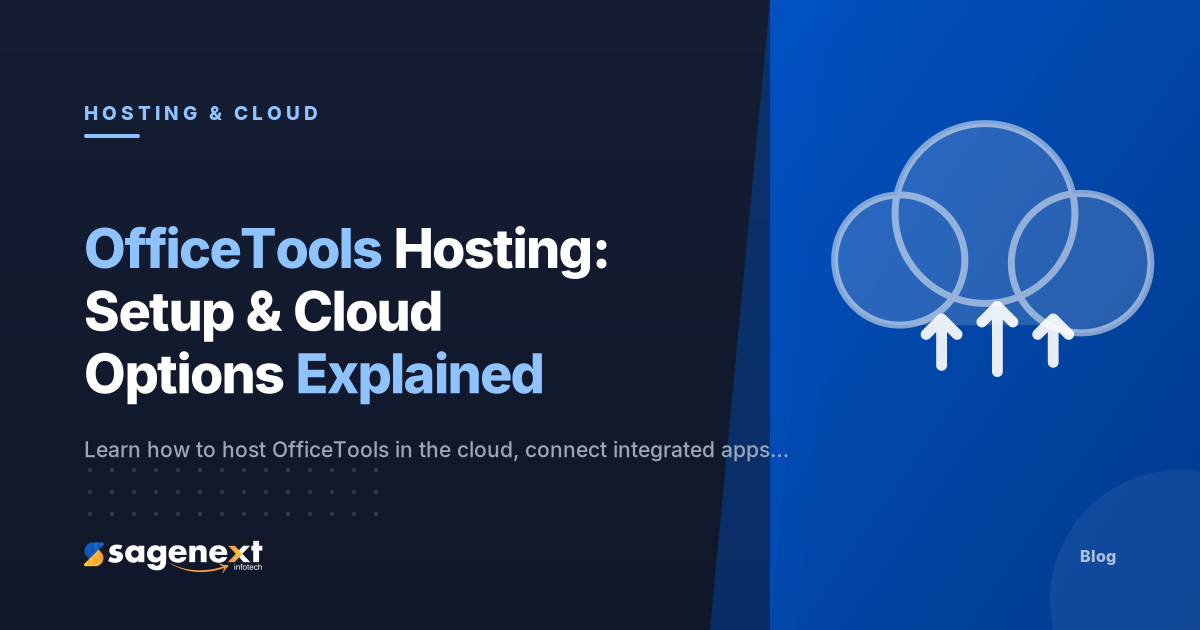 OfficeTools Hosting: Setup &amp; Cloud Options Explained